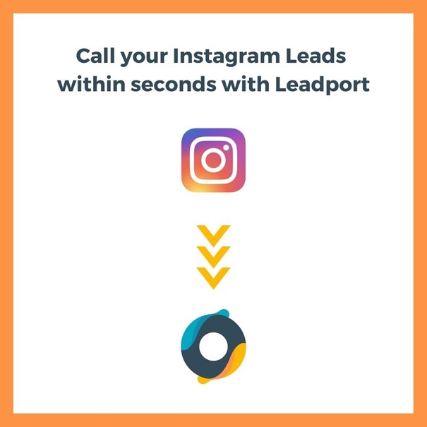 Connect Instagram Lead Ads with Leadport And Boost your Sales & Growth